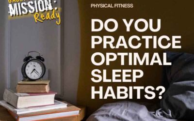 Physical Fitness- Optimal Sleep Habits